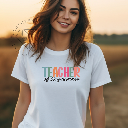 Teacher of Tiny Humans